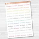 No School Julie's Plans Script Planner Stickers | JF | S-466