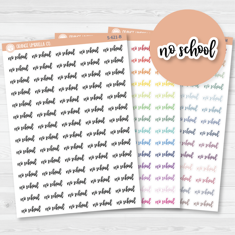 No School Script Planner Stickers | F7 | S-621 / 902-192-001L-WH