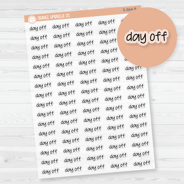 Day Off Jen Plans Script Planner Stickers | FJP Clear Matte | S-664-BCM