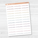 Currently Reading Julie's Plans Script Planner Stickers | JF | S-756