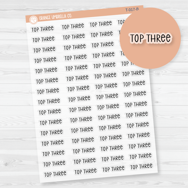 Top Three Script Planner Stickers | F3 Clear Matte | T-017-BCM