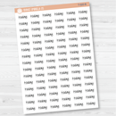 Today Jen Plans Script Planner Stickers | FJP | T-020
