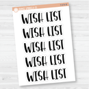 Wish List Header Script Planner Stickers | F1 | T-074-B