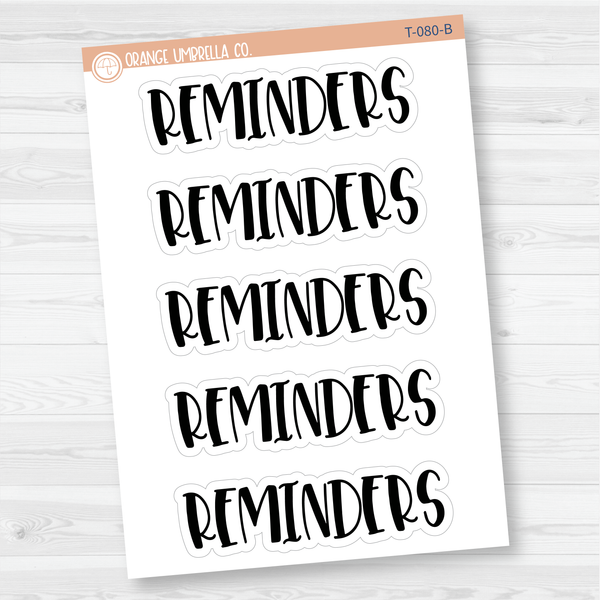 Reminders Header Script Planner Stickers | F1 | T-080-B