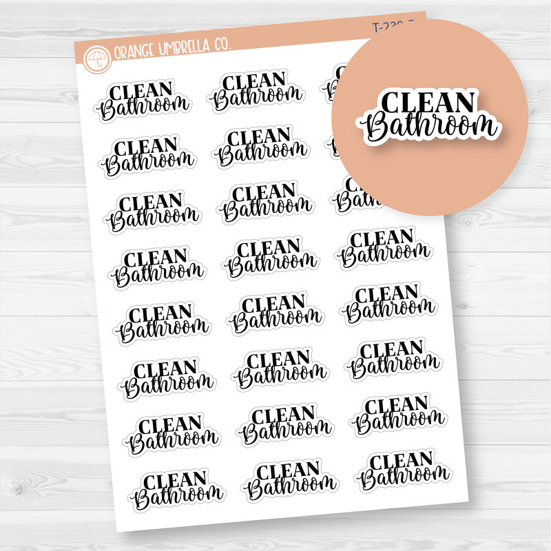 Clean Bathroom Script Planner Stickers | FC10 | T-239-B