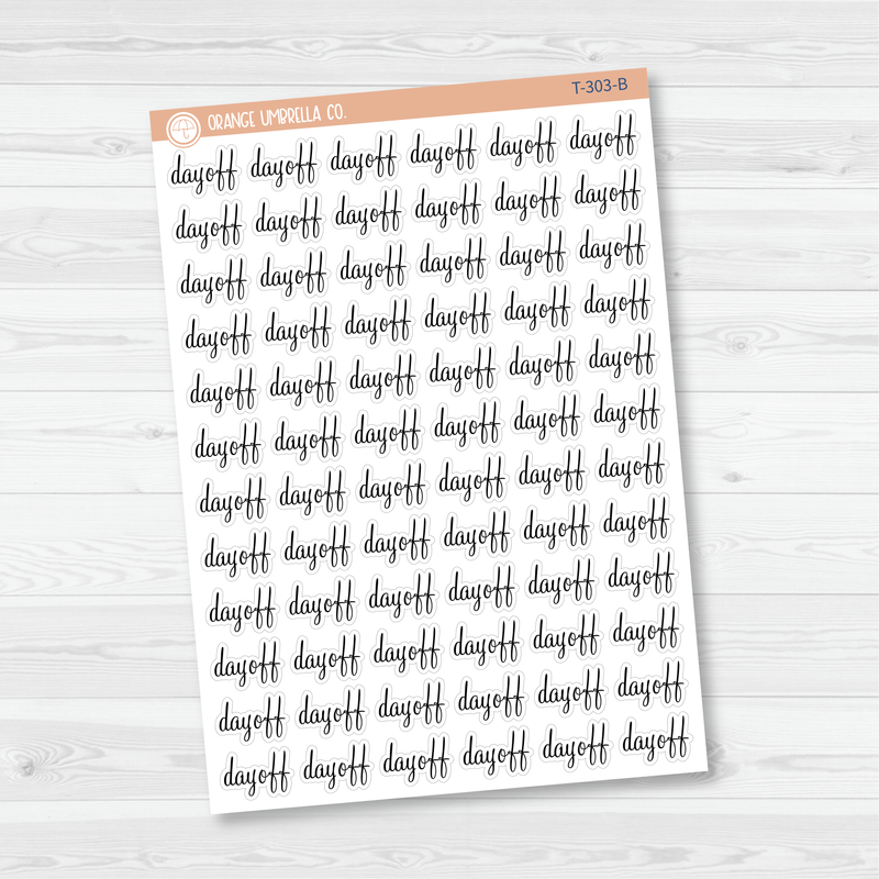 Day Off Script Planner Stickers | F4 | T-303