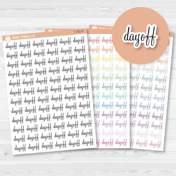 Day Off Script Planner Stickers | F4 | T-303