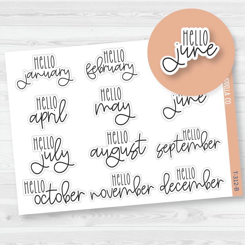 Hello Month Name Planner Stickers | FC12 | T-312-B