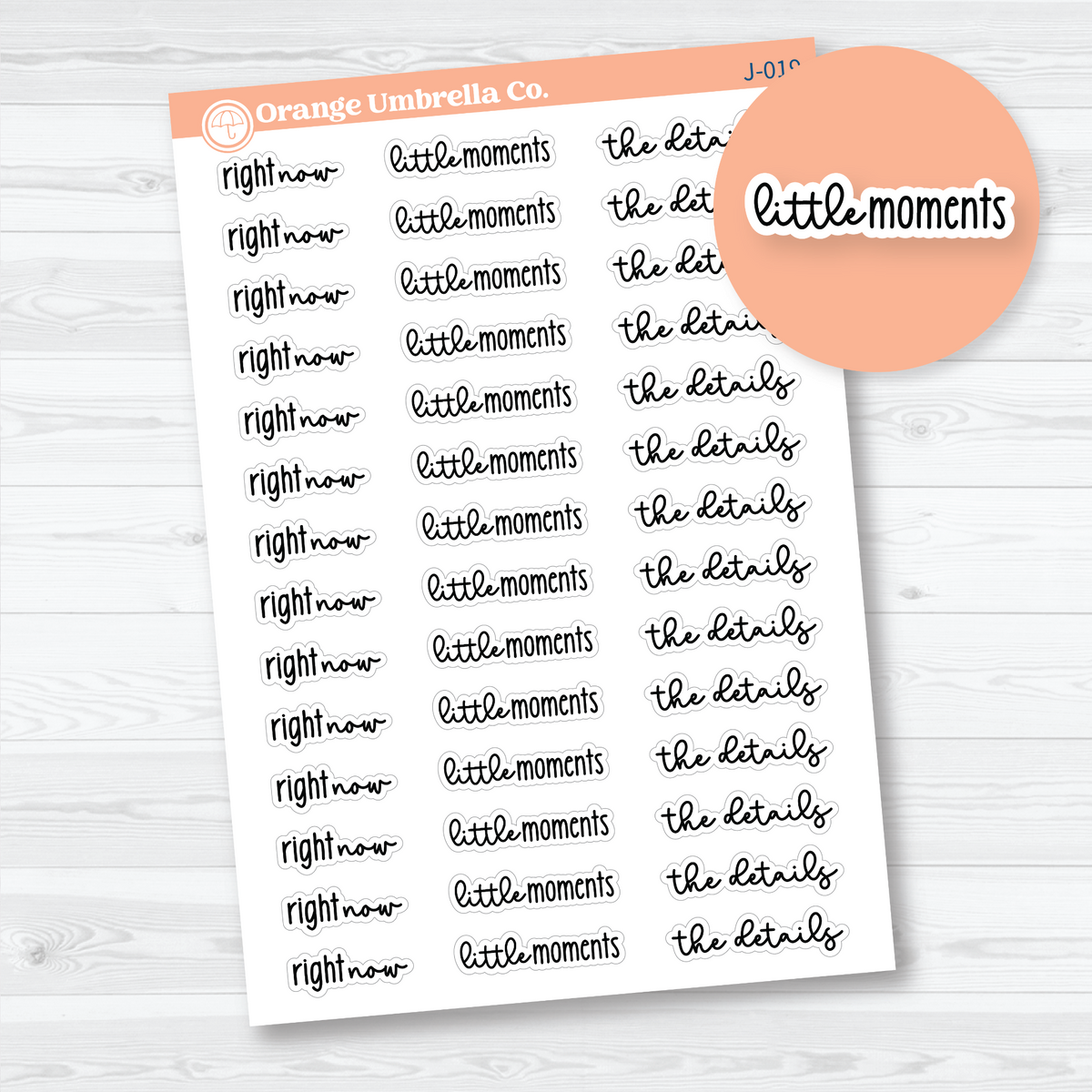 Black script stickers reading right now, little moments, and the details, arranged in three columns on white matte paper.