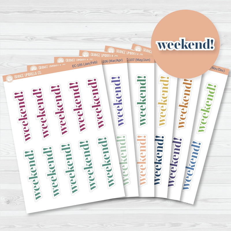 NP-Weekend Banners Planner Stickers | F19 | ECP-105-ECP-110