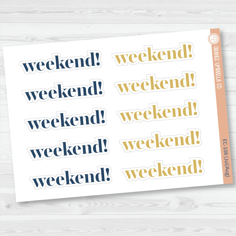 NP-Weekend Banners Planner Stickers | F19 | ECP-105-ECP-110