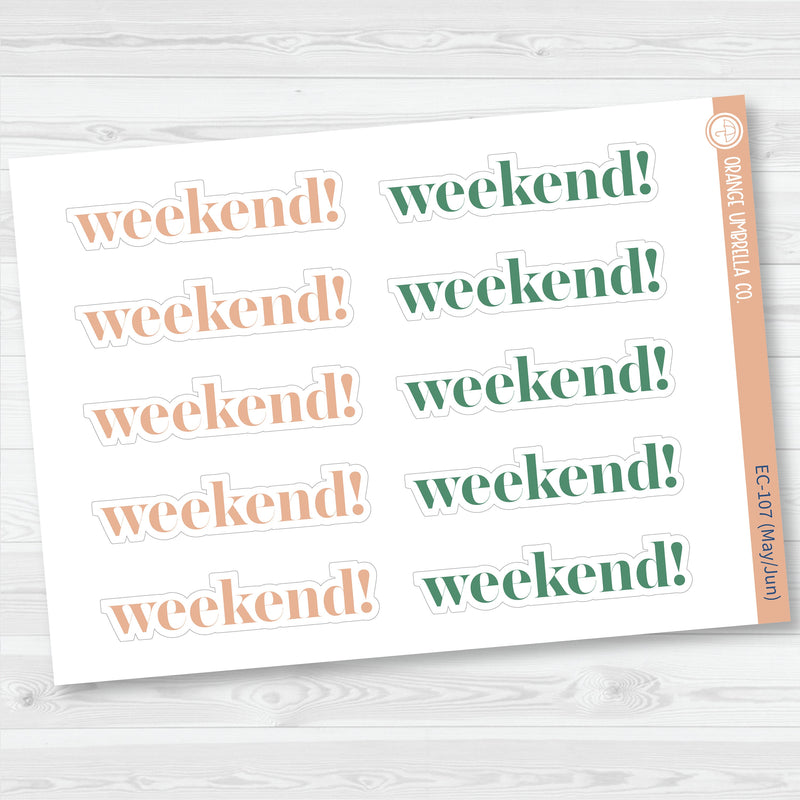 NP-Weekend Banners Planner Stickers | F19 | ECP-105-ECP-110