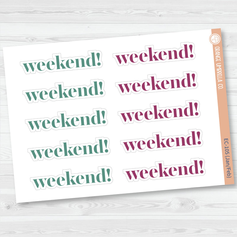 NP-Weekend Banners Planner Stickers | F19 | ECP-105-ECP-110