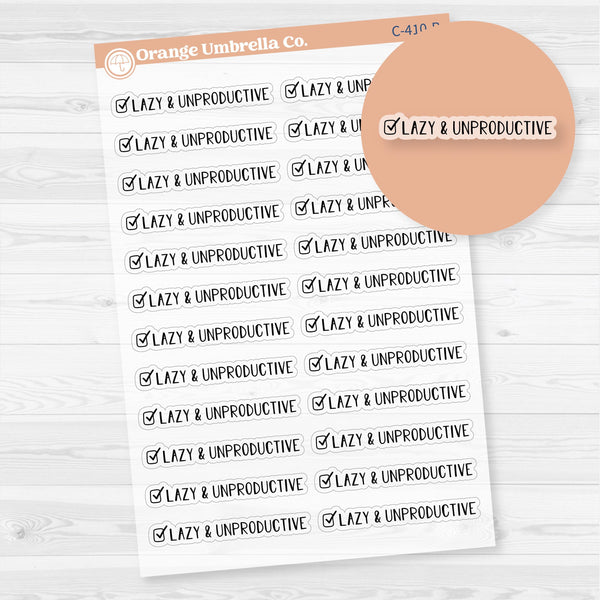 Lazy & Unproductive Checkmark; Spazz Quotes Planner Stickers | Clear Matte | C-410-BCM