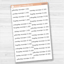 Dates of the Month - Jul-Dec 2025 Planner Stickers | F17 Script | B-802-807-B