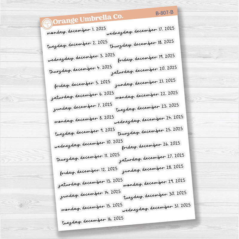 Dates of the Month - Jul-Dec 2025 Planner Stickers | F17 Script | B-802-807-B