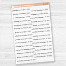 Dates of the Month - Jul-Dec 2025 Planner Stickers | F17 Script Clear Matte | B-802-807-BCM