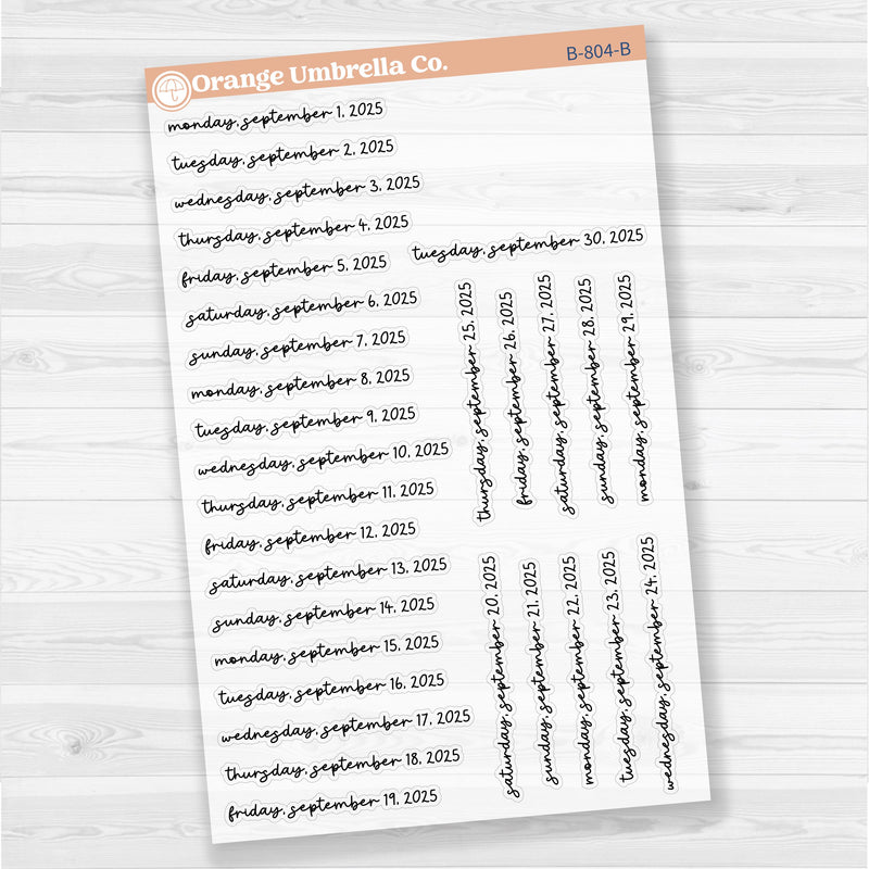 Dates of the Month - Jul-Dec 2025 Planner Stickers | F17 Script Clear Matte | B-802-807-BCM