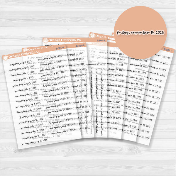 Dates of the Month - Jul-Dec 2025 Planner Stickers | F17 Script Clear Matte | B-802-807-BCM