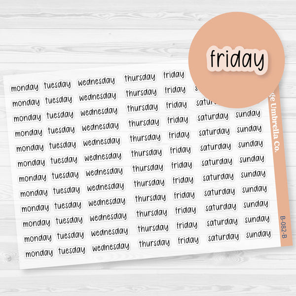 Day of the Week Header Planner Stickers | 12 Weeks | F17 Print Clear Matte | B-082-BCM