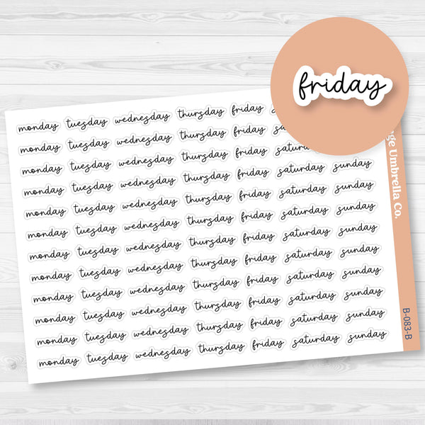 Day of the Week Header Planner Stickers | 12 Weeks | F17 Script | B-083-B