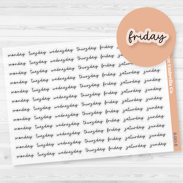 Day of the Week Header Planner Stickers | 12 Weeks | F17 Script Clear Matte | B-083-BCM