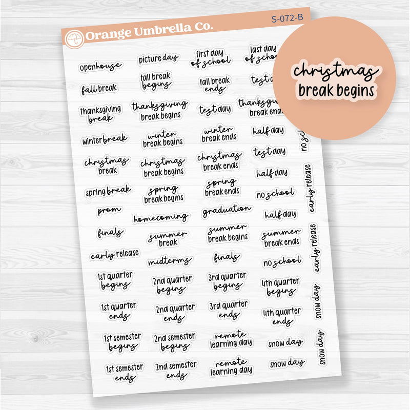 School Related Holiday Script Planner Stickers | F17 Clear Matte | S-072-BCM