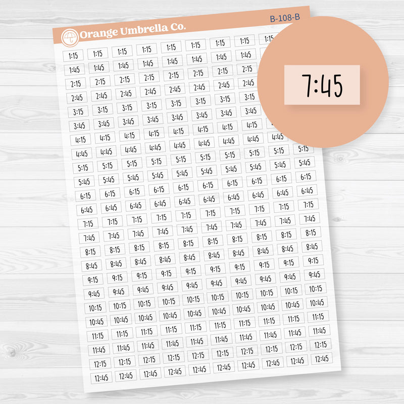 Time - Quarter/3-Quarter Hour Script Planner Stickers | F17 Print Clear Matte | B-108-BCM