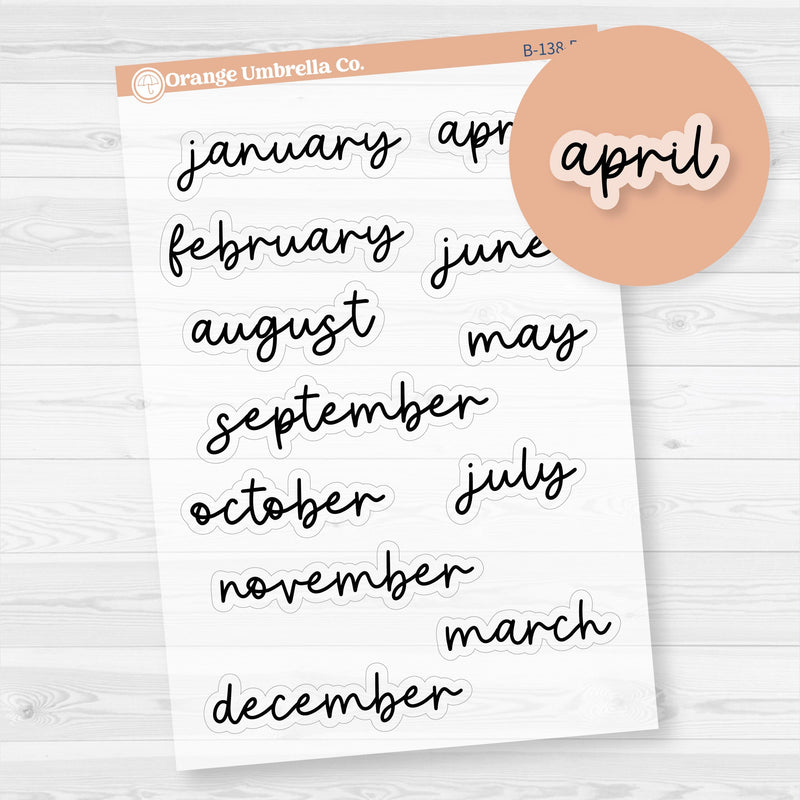 Months Planner Stickers; Medium Sized | F17 Script | Clear Matte | B-138-BCM