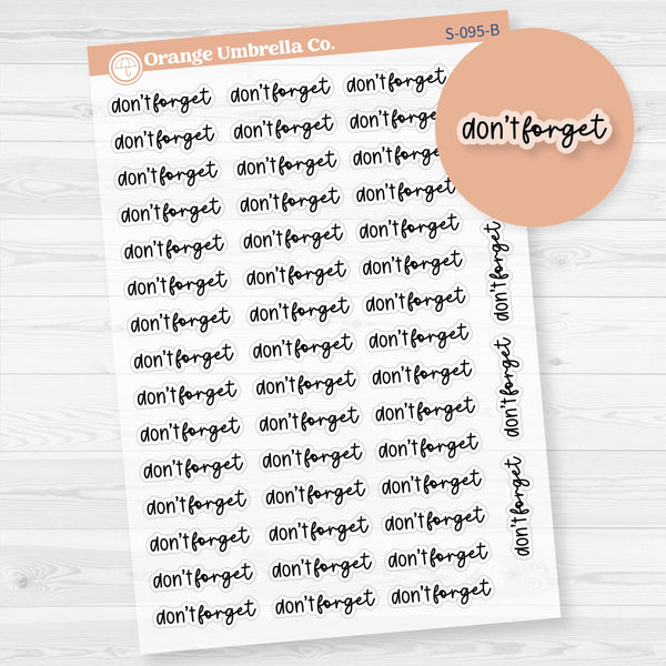 Don't Forget Planner Stickers | F17 | Clear Matte | S-095-BCM