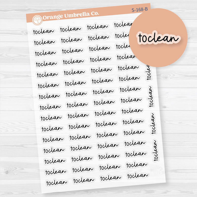 To Clean Planner Stickers | F17 | Clear Matte | S-168-BCM