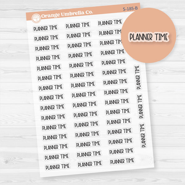 Planner Time Script Planner Stickers | F8 | Clear Matte | S-185-BCM