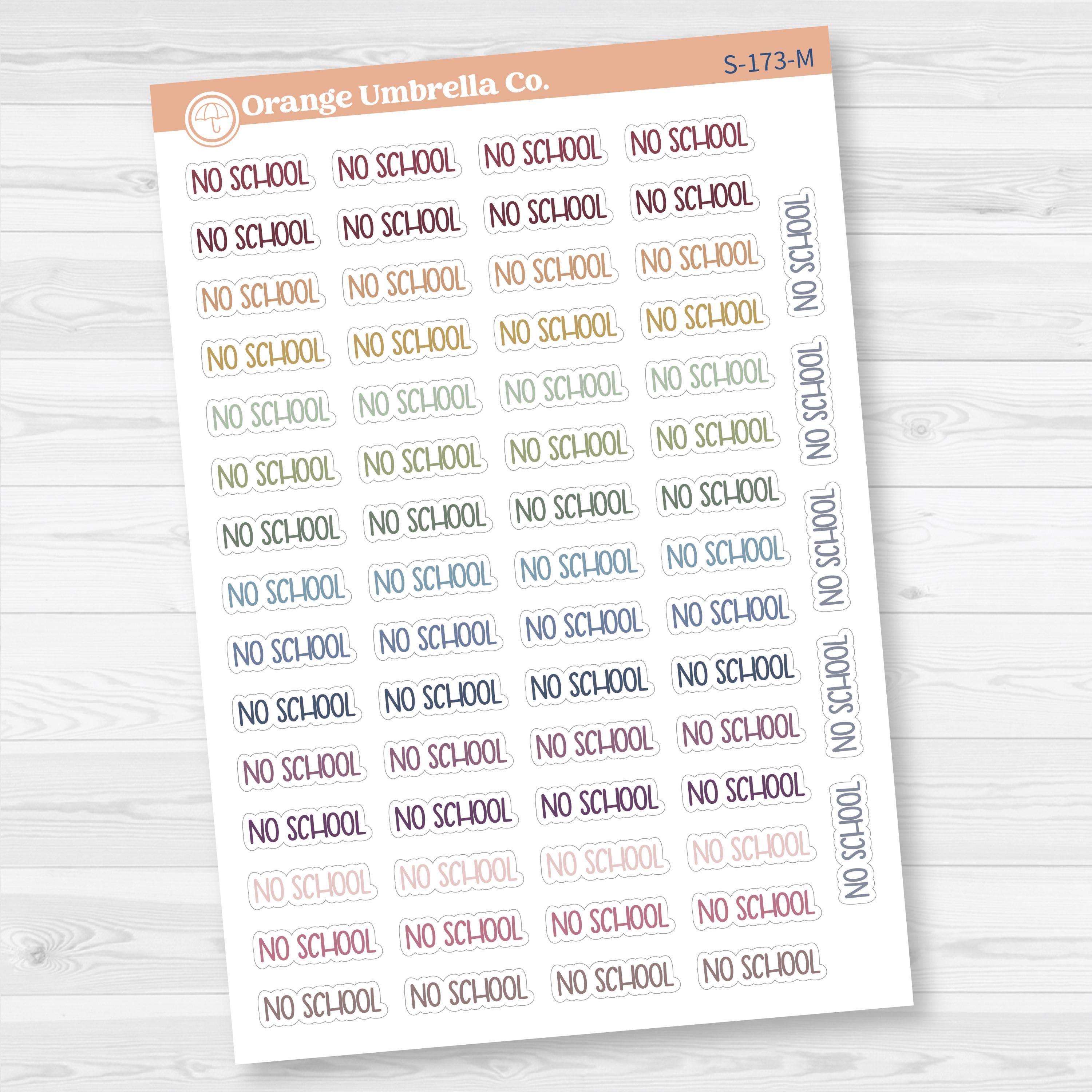 No School Planner Stickers | F8 | S-173
