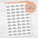 Clean Bedroom Script Planner Stickers | F17 | Clear Matte | S-214-BCM