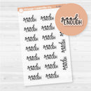 Good Enough | Hand lettered Snarky Spazz Quotes Planner Stickers | Clear Matte | D-361-BCM