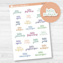Hello Month Name Script Planner Stickers | 2025-2025 Colors | F17 | EC-189
