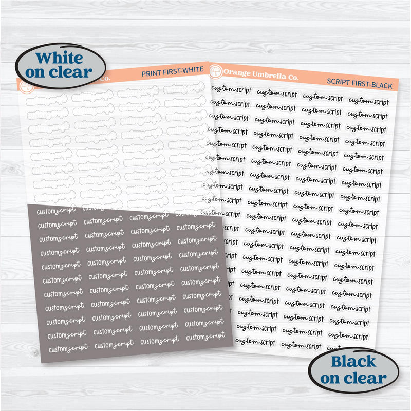 F17 Custom Script Sticker | 2025 Kits Font Duo | Removable Matte Planner Stickers ** 1 phrase per sheet** | CustomF17