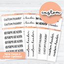 Custom Header Script Sticker | Choose Your Font | Planner Stickers ** 1 word/phrase per sheet*** | customheader