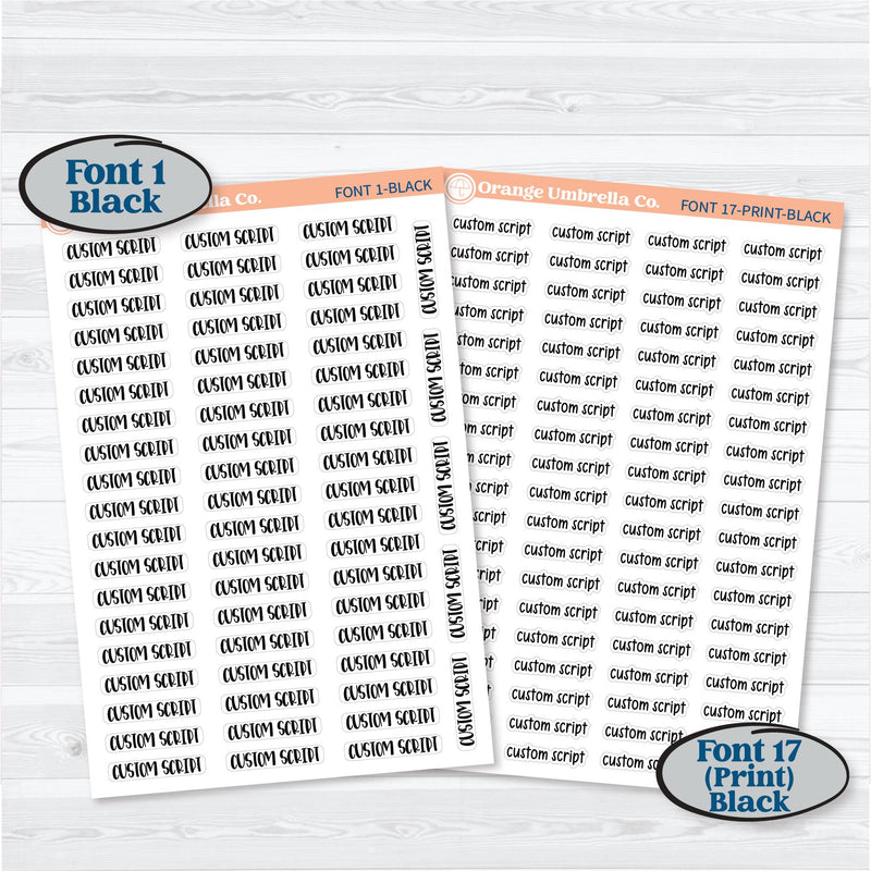Custom Script Planner Sticker | *NEW* Larger Sheet Size & New Fonts | *1 word/phrase per sheet* | customscript