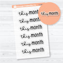 This Month Monthly Script Header planner stickers — Clear Matte transparent F18 headers for monthly dashboards and planner layouts
