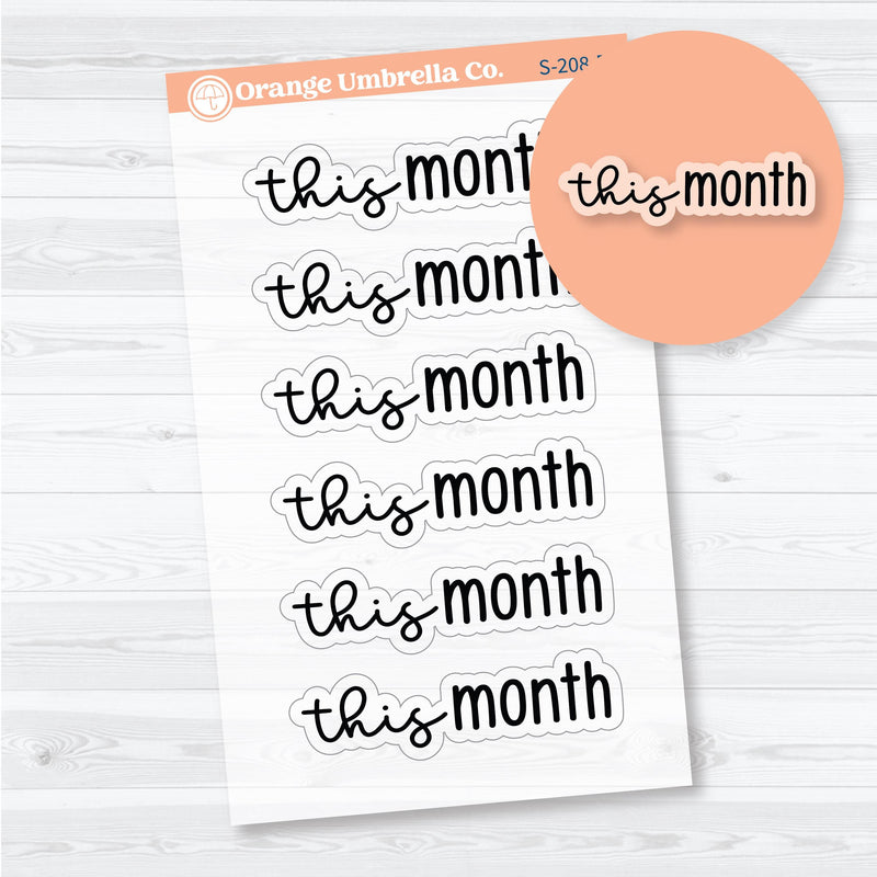 This Month Monthly Script Header planner stickers — Clear Matte transparent F18 headers for monthly dashboards and planner layouts
