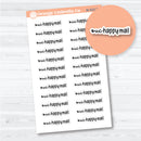 OUC happy mail script planner stickers in F17 font on white matte paper, perfect for tracking deliveries and planner orders.
