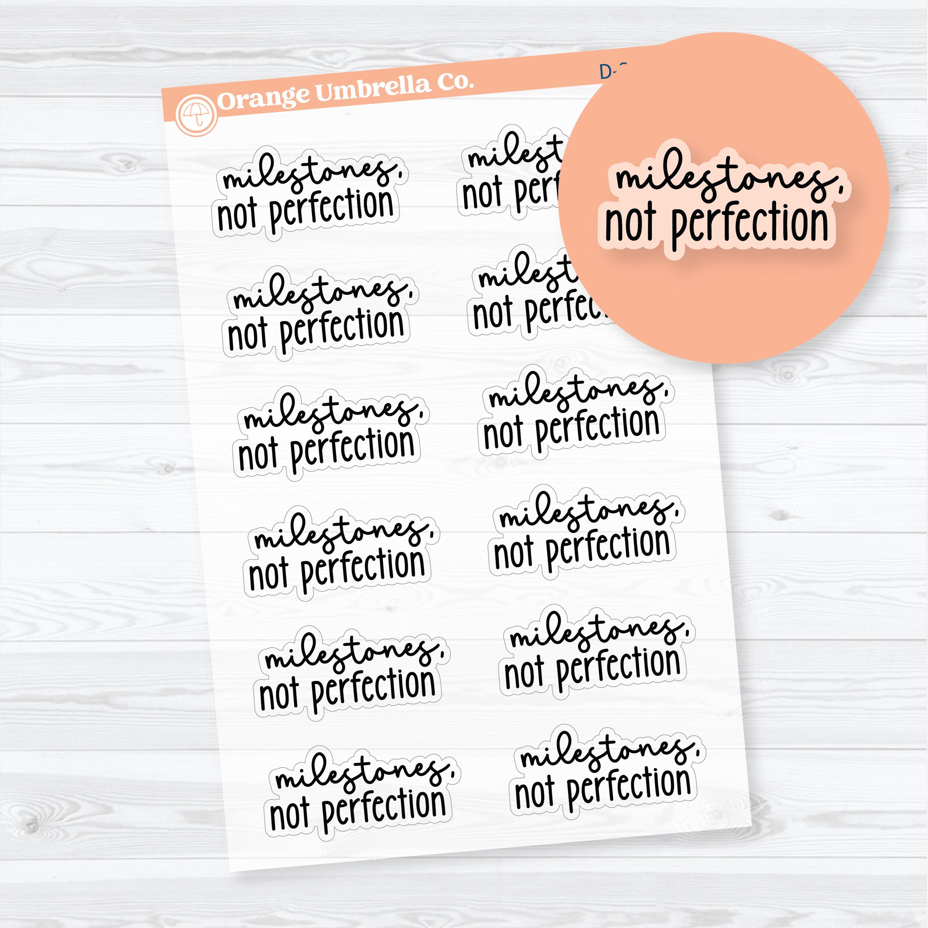 Milestones Not Perfection Clear Matte Motivational Quote Labels | Planner Stickers | D-374-BCM