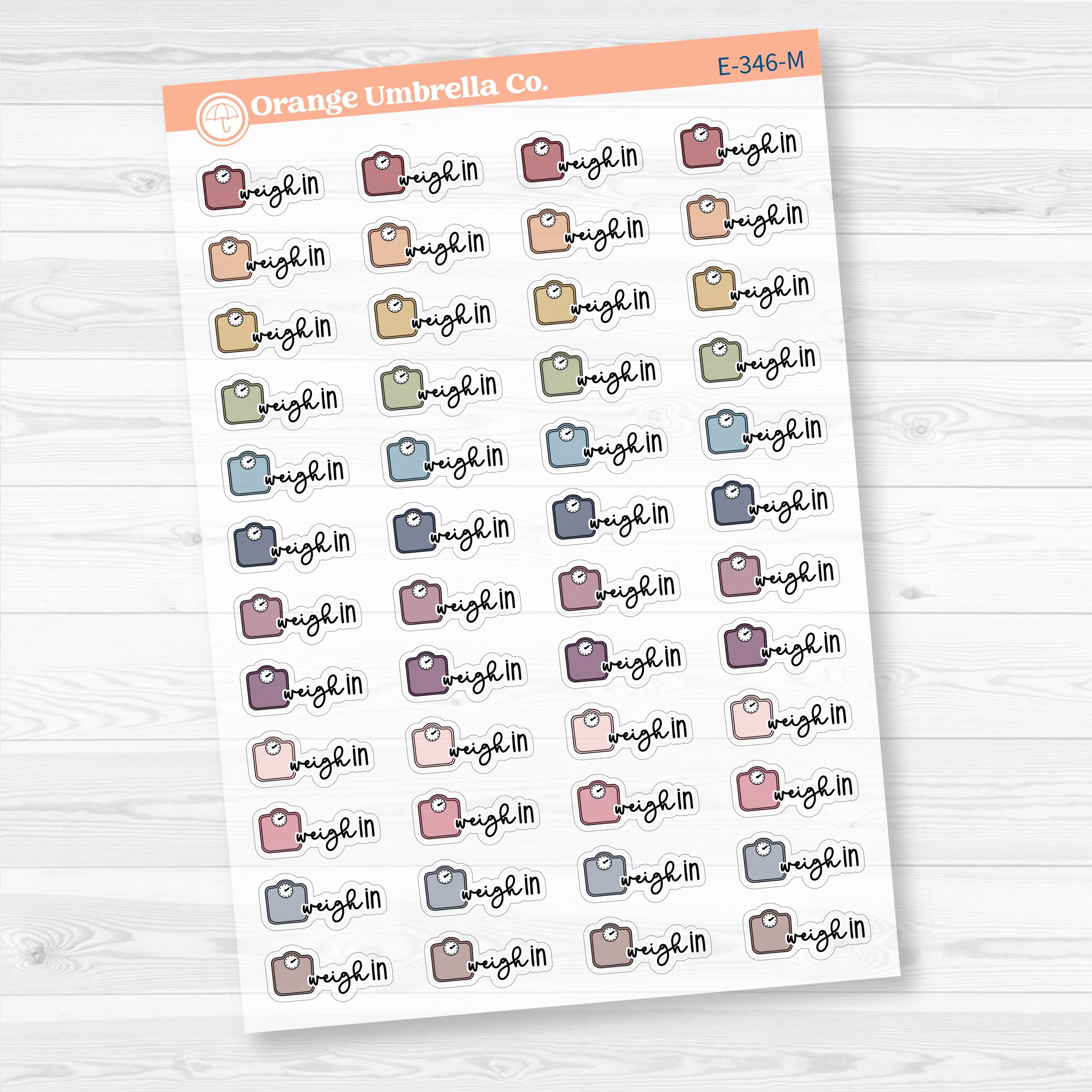 Weigh In | Clear Matte Event Planner Stickers | E-346-CM