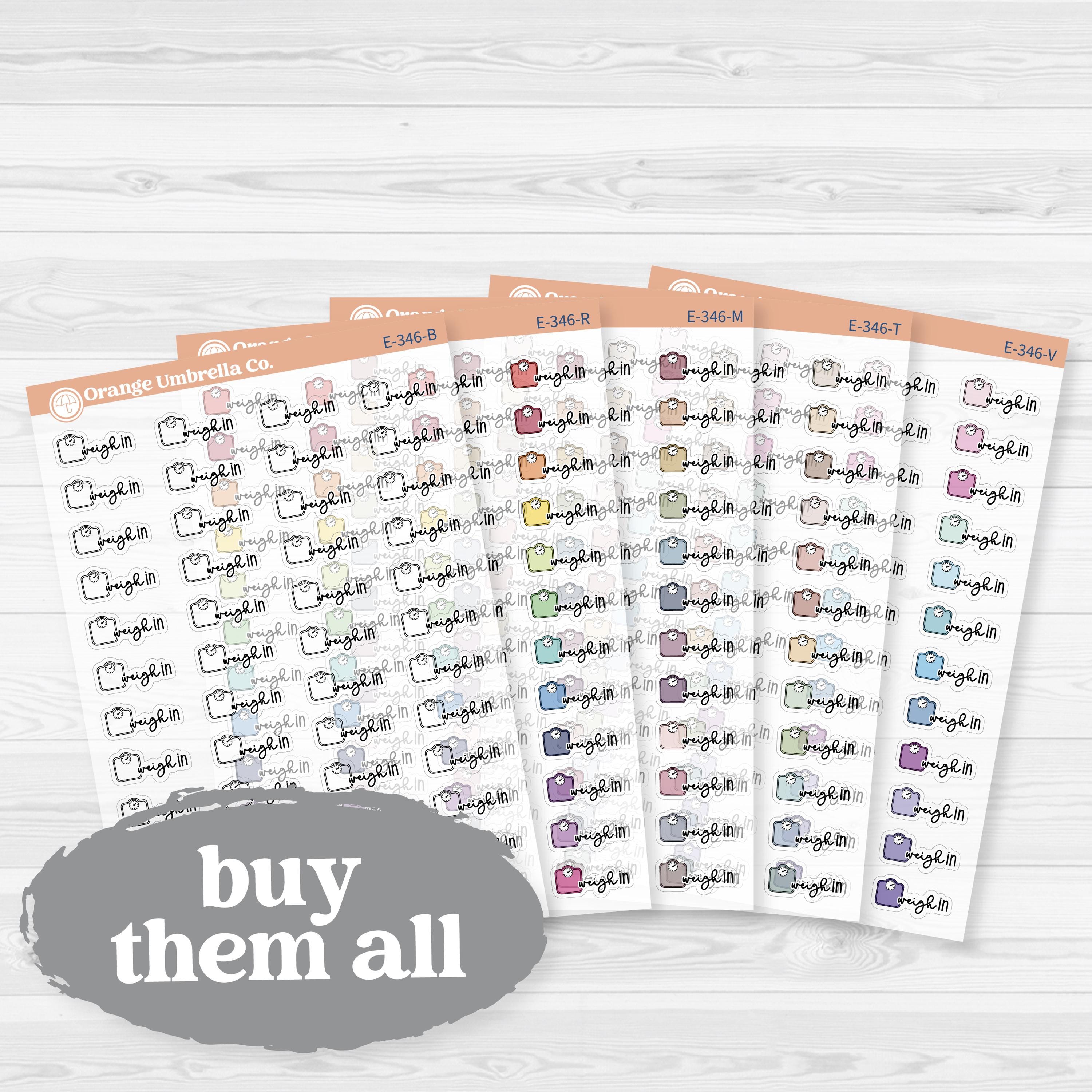 Weigh In | Clear Matte Event Planner Stickers | E-346-CM