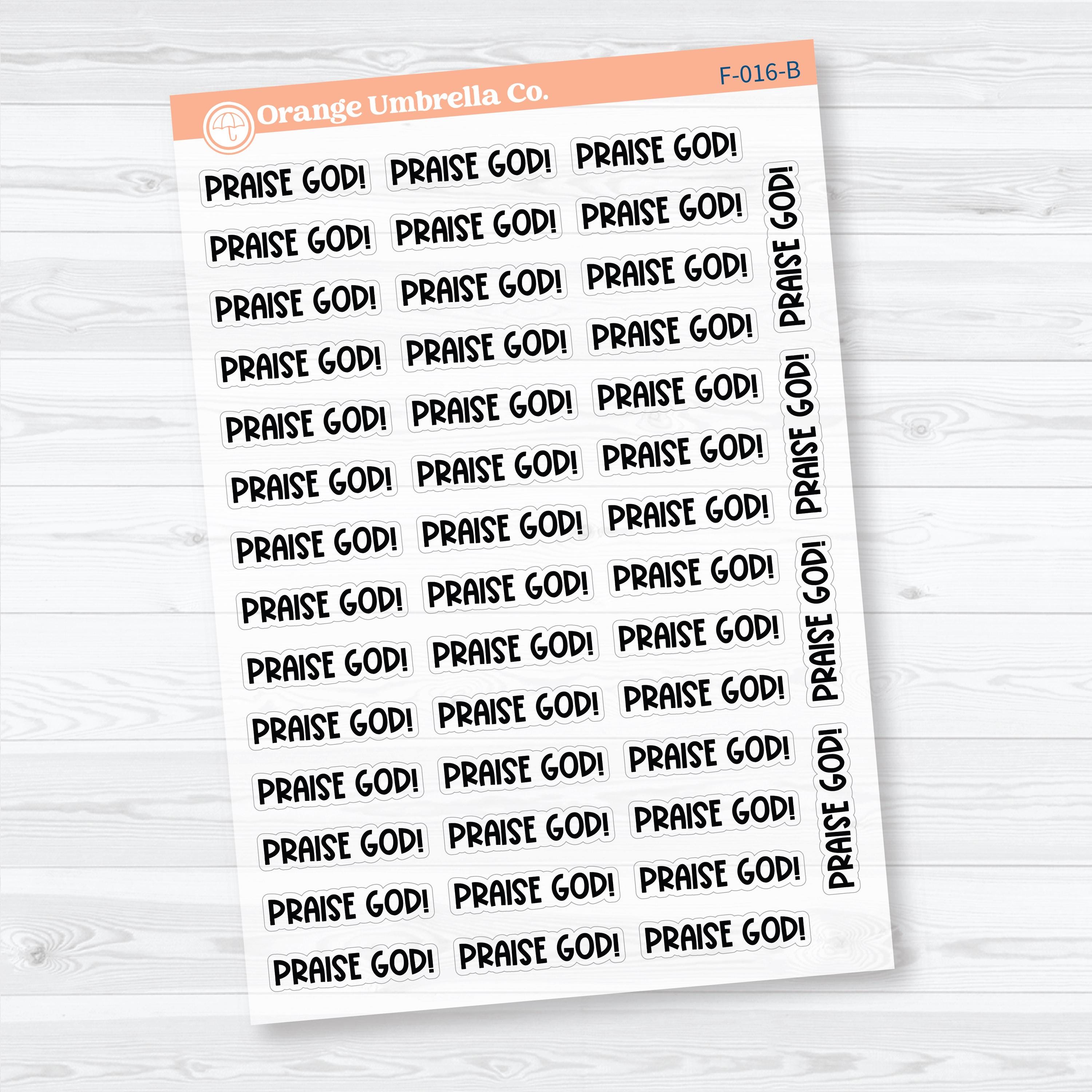 Praise God Funky Font Clear Matte Stickers | Faith & Bible Journaling Stickers | F-016-CM