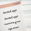 Yearly Medical Reminders | Mix Script Planner Stickers | F16 | T-320-B