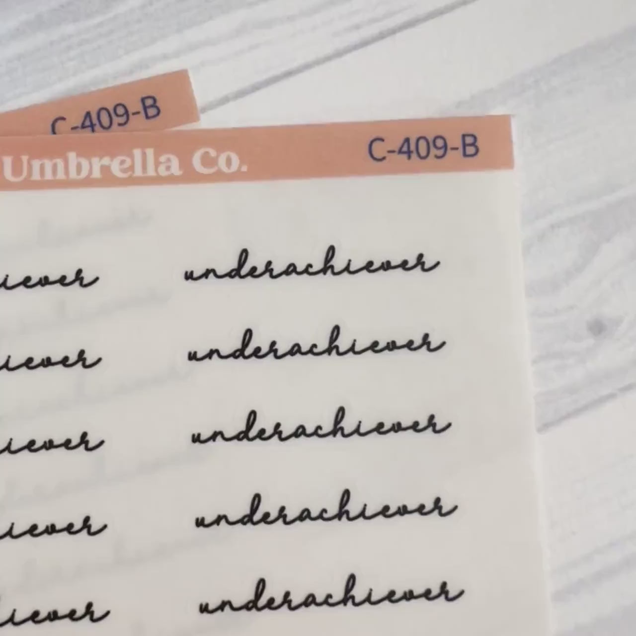 Underachiever; Spazz Quotes Planner Stickers | Clear Matte | C-409-BCM