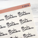 Order Stickers Icon Script Planner Stickers | Clear Matte | FC16 | E-286-BCM