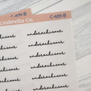 Underachiever; Spazz Quotes Planner Stickers | C-409-B